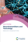 Neurotransmitters and Toxicology - eBook