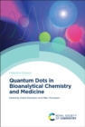 Quantum Dots in Bioanalytical Chemistry and Medicine - Book
