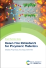 Green Fire Retardants for Polymeric Materials - Book