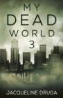 My Dead World 3 - Book