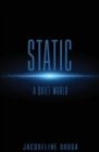 Static : A Quiet World - Book