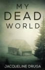 My Dead World - Book