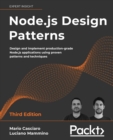 Node.js Design Patterns : Design and implement production-grade Node.js applications using proven patterns and techniques - Book