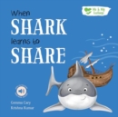 When Shark Learns to Share - Book
