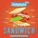 Split Up a Sandwich - Book