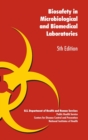 Biosafety in Microbiological and Biomedical Laboratories - Book