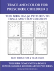 Best Books for 2 Year Olds (Trace and Color for preschool children 2) : This book has 50 pictures to trace and then color in. - Book