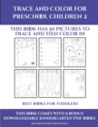 Best Books for Toddlers (Trace and Color for preschool children 2) : This book has 50 pictures to trace and then color in. - Book