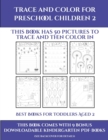 Best Books for Toddlers Aged 2 (Trace and Color for preschool children 2) : This book has 50 pictures to trace and then color in. - Book