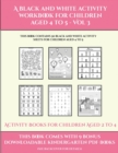 Activity Books for Children Aged 2 to 4 (A black and white activity workbook for children aged 4 to 5 - Vol 3) : This book contains 50 black and white activity sheets for children aged 4 to 5 - Book