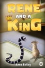 Rene and A King - Book