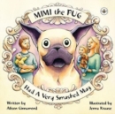 Mimi the Pug Had a Very Smushed Mug - Book