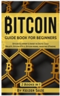Bitcoin : Guide Book for Beginners - Book