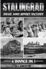 Stalingrad : Siege And Soviet Victory - Book