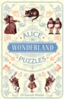 Alice in Wonderland Puzzles : With Original Illustrations by Sir John Tenniel - Book