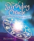 The Birthday Oracle : Discover Everything that Your Birth Date Says about You - Book
