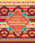 Native American Folklore & Traditions - eBook