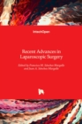 Recent Advances in Laparoscopic Surgery - Book