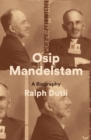 Osip Mandelstam : A Biography - Book