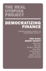 Democratizing Finance : Restructuring Credit to Transform Society - eBook