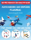 Scherenubung fur Kinder : Ausschneiden und Einfugen - Flugzeug - Book