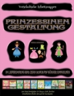 Vorschulische Arbeitsmappen : Prinzessinen-Gestaltung - Ausschneiden und Einfugen - Book