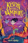 Kevin the Vampire: A Most Mysterious Monster - eBook