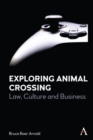 Exploring Animal Crossing : Law, Culture and Business - Book