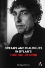 Dreams and Dialogues in Dylan’s "Time Out of Mind" - Book