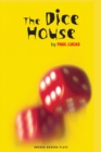 The Dice House - Book