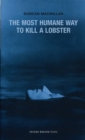 The Most Humane Way to Kill A Lobster - Book