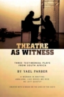 Theatre as Witness - Book