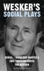 Wesker's Social Plays - Book