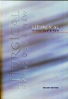 Liturgical Hymns Old & New - Book