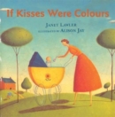 If Kisses Were Colours - Book