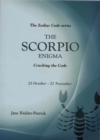The Scorpio Enigma : Cracking the Code - Book
