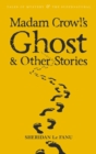Madam Crowl's Ghost & Other Stories - Book