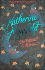 The Collected Short Stories of Katherine Mansfield - Book