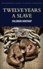 Twelve Years a Slave : Including ; Narrative of the Life of Frederick Douglass - Book