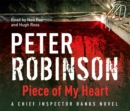 Piece of My Heart : DCI Banks 16 - Book