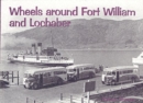 Wheels Around Fort William and Lochaber - Book