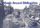 Wheels Around Stirlingshire - Book