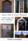 How Old is Your House? - Book