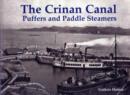 The Crinan Canal Puffers and Paddle Steamers - Book