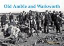 Old Amble and Warkworth - Book