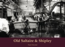 Old Saltaire & Shipley - Book