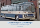 Dearneways of Goldthorpe and their colony of Burlingham Seagulls - Book