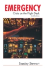 Emergency (2nd Edition) : Crisis On The Flight Deck - Book