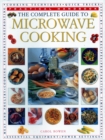 The Microwave Cooking, Complete Guide to : Practical Handbook - Book