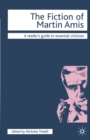 The Fiction of Martin Amis - Book